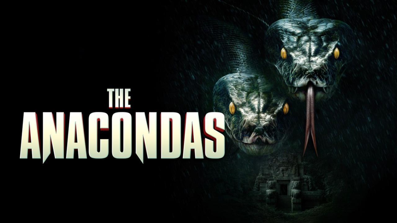 فيلم The Anacondas 2025 مترجم